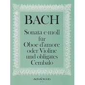BACH J.S.:SONATE E-MOLL OBOE ODER VIOLINE AND CEMBALO OBLIGATES