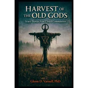Harvest of the Old Gods