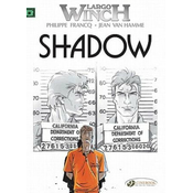 Largo Winch 8 - Shadow