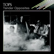Tops - Tender Opposites (Reissue) (Limited Edition) (LP)