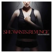 She Wants Revenge - This Is Forever (2 LP)