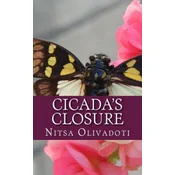 Cicadas Closure: A Story About Resolution