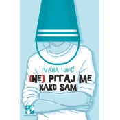 (Ne) pitaj me kako sam