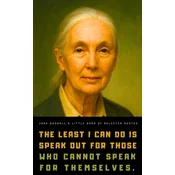 Jane Goodalls Little Book of Selected Quotes