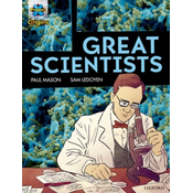 Project X Origins Graphic Texts: Dark Red Book Band, Oxford Level 18: Great Scientists