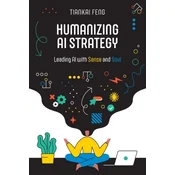 Humanizing AI Strategy