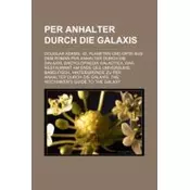 Per Anhalter durch die Galaxis
