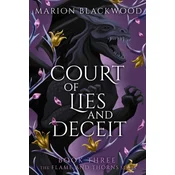 Court of Lies and Deceit