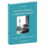 Wie VW-Motoren in DDR-Pkw kamen