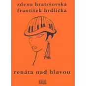 Renáta nad hlavou a jiné povídky