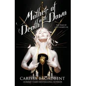 Mother of Death and Dawn