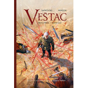 Saga o Vešcu: Ilustrovana prica 2 - Manje zlo