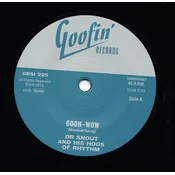 Dr Snout And His Hogs Of Rh... - Oooh Wow (LP)