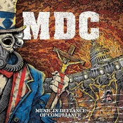 MDC - Music In Defiance Of Compliance Volume Two (Limited Edition) (LP)