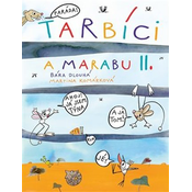 Tarbíci a marabu II.