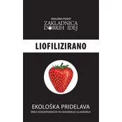 EKOLOŠKA POSEST ZDI Liofilizirana Jagoda z Ekološke posesti Zakladnica dobrih idej
