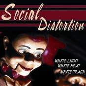 Social Distortion - White Light White Heat White Trash (Reissue) (Limited Edition) (180 g) (LP)
