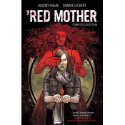 The Red Mother: Complete Collection