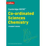 Cambridge IGCSE (TM) Co-ordinated Sciences Chemistry Students Book