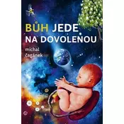 Bůh jede na dovolenou
