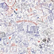 Love - Come On And Feel The Love (LP)