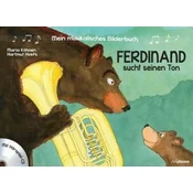 Mein musikalisches Bilderbuch - Ferdinand sucht seinen Ton, m. 1 Audio-CD