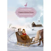 Unsere kleine Farm - Lauras glückliche Jahre