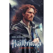 Hailbringer