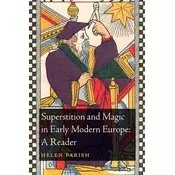 Superstition and Magic in Early Modern Europe