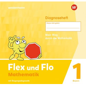 Flex und Flo 1. Diagnoseheft. Für Bayern