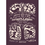 Original Folk and Fairy Tales of the Brothers Grimm