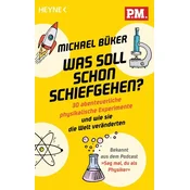 Was soll schon schiefgehen?