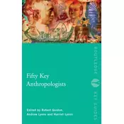 Fifty Key Anthropologists
