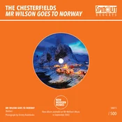 The Chesterf!elds - Mr Wilson Goes To Norway/Year On The Turn (Limited Edition) (7)
