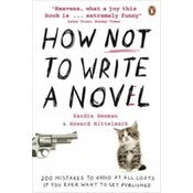 How NOT to Write a Novel