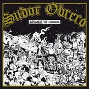 Sudor Obrero - Estamos En Guerra (LP)