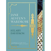 Jane Austens Wardrobe