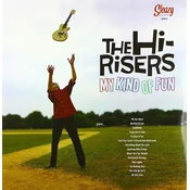Hi-Risers - My Kinda Of Fun (LP)