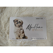 Tablica | Moj dom moja pravila Shih tzu