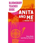 Bloomsbury Teacher Guide: Anita and Me