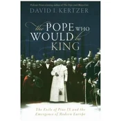 The Pope Who Would Be King