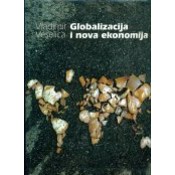 GLOBALIZACIJA I NOVA EKONOMIJA