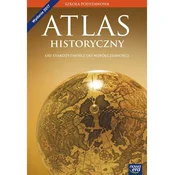 Atlas Historyczny. Wczoraj i dziś. Klasa 5-8. Szkoła podstawowa