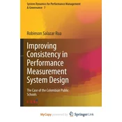 Improving Consistency in Performance Measurement System Design
