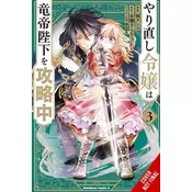 The Do-Over Damsel Conquers the Dragon Emperor, Vol. 3