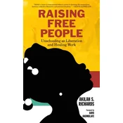 Raising Free People