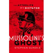 Mussolinis Ghost