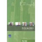 Fit fur das DSD II Übungsbuch B2 - C1