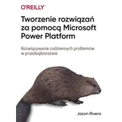 Tworzenie rozwiązań za pomocą Microsoft Power Platform