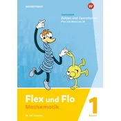 Flex und Flo. Themenheft Zahlen und Operationen: Plus und Minus bis 20: Für die Ausleihe. F ür Bayern